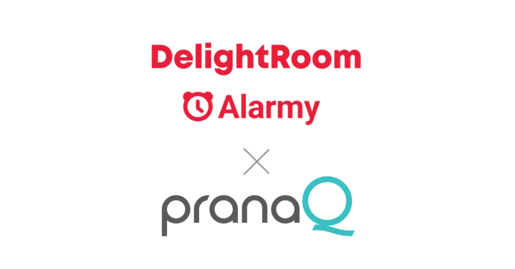 DelightRoom x PranaQ